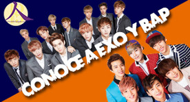 Conoce a EXO y BAP