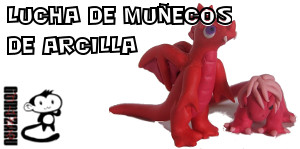 Lucha de Muñecos de Arcilla–Clay O'rama