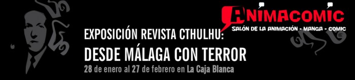 Exposición Revista Cthulhu: desde Málaga con Terror